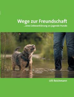 Wege zur Freundschaft