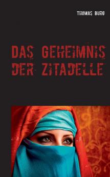 Das Geheimnis der Zitadelle
