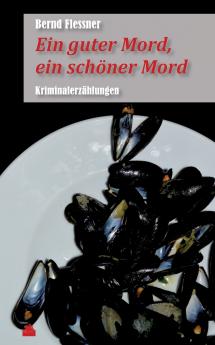 Ein guter Mord ein sch��ner Mord