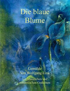 Die blaue Blume