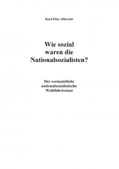 Wie sozial waren die Nationalsozialisten?
