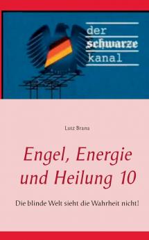 Engel Energie und Heilung 10