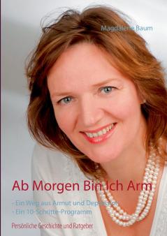 Ab morgen bin ich arm