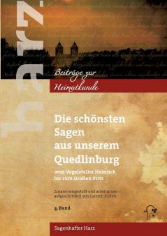 Die schönsten Sagen aus unserem Quedlinburg