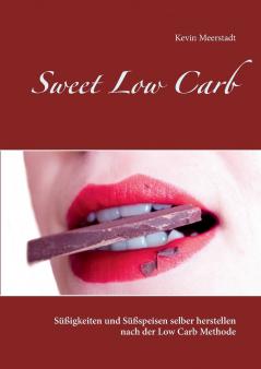 Sweet Low Carb