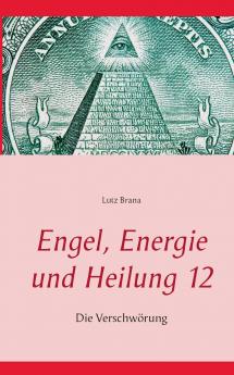 Engel Energie und Heilung 12
