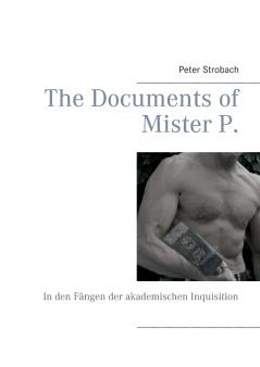 The Documents of Mister P.