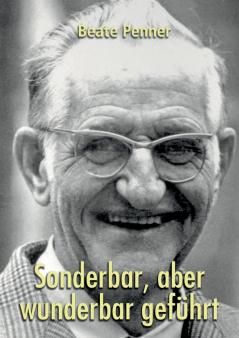 Sonderbar aber wunderbar geführt