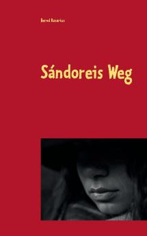 Sándoreis Weg
