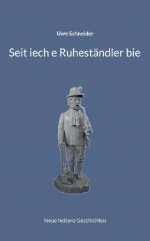 Seit iech e Ruheständler bie