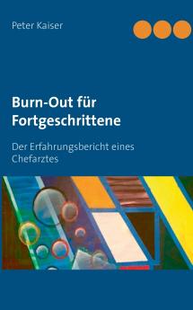 Burn-Out für Fortgeschrittene