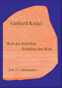 Welt der Schriften - Schriften der Welt