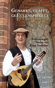 Genarrt geäfft geEulenspiegelt