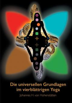 Die universellen Grundlagen im vierblättrigen Yoga