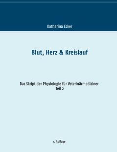 Blut Herz & Kreislauf