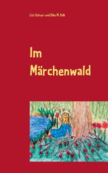 Im Märchenwald
