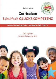 Curriculum Schulfach Glückskompetenz