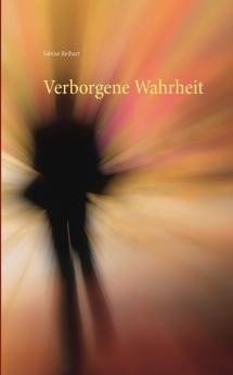 Verborgene Wahrheit