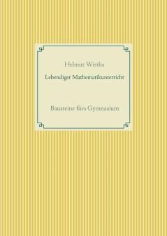 Lebendiger Mathematikunterricht