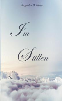 Im Stillen