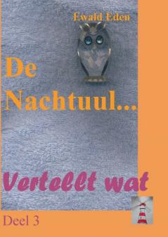 De Nachtuul...