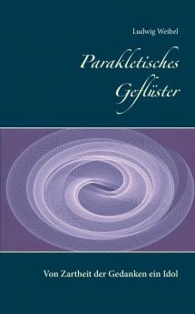 Parakletisches Geflüster