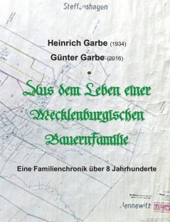 Aus dem Leben einer Mecklenburgischen Bauernfamilie