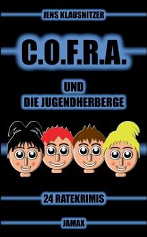 C.O.F.R.A. und die Jugendherberge
