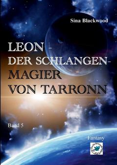 Leon - Der Schlangenmagier von Tarronn