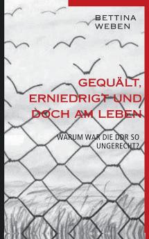 Gequält Erniedrigt und doch am Leben