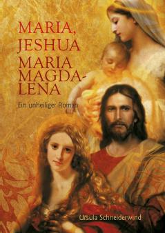 Maria Jeshua Maria Magdalena