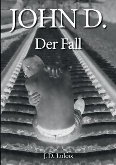 John D. Der Fall