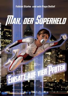 Max der Superheld