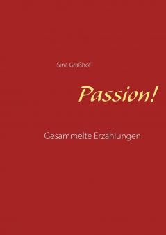 Passion!