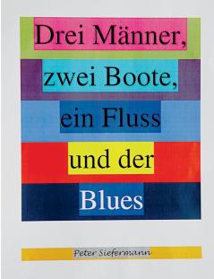 Drei Männer zwei Boote ein Fluss und der Blues