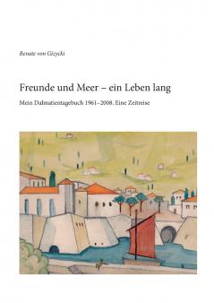 Freunde und Meer - ein Leben lang