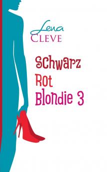 Schwarz Rot Blondie 3