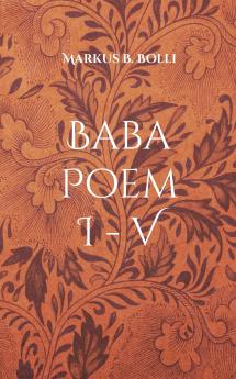Baba Poem I-V
