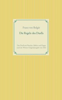 Die Regeln des Duells