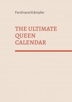 The Ultimate Queen Calendar