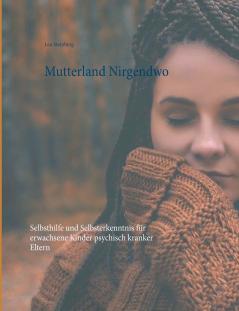 Mutterland Nirgendwo