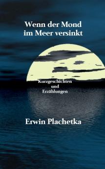 Wenn der Mond im Meer versinkt