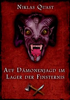 Auf Dämonenjagd im Lager der Finsternis