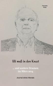 Uli muß in den Knast