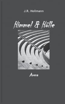 Himmel und Hölle