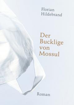 Der Bucklige von Mossul