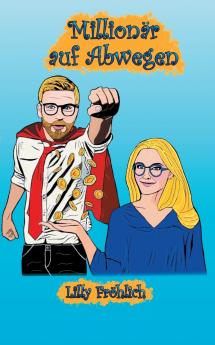 Millionär auf Abwegen