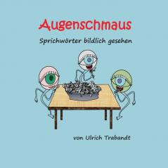 Augenschmaus