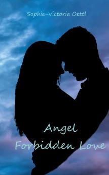 Angel  - Forbidden Love