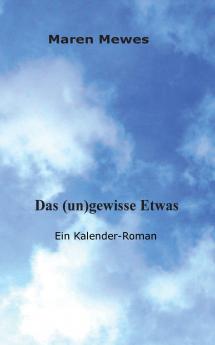 Das (un)gewisse Etwas